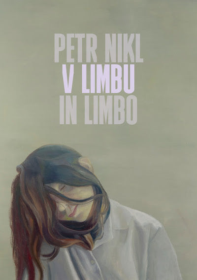 Výstava: Petr Nikl - V limbu